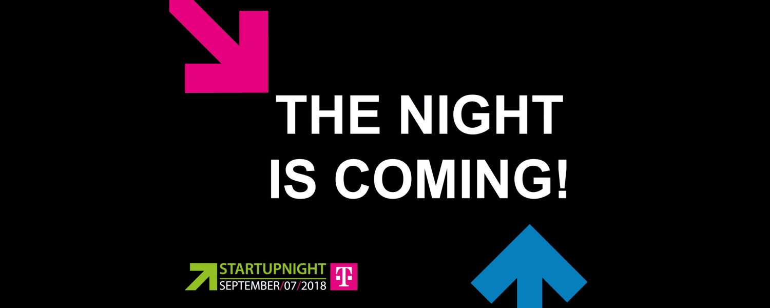 Startupnight 2018 The Night is coming