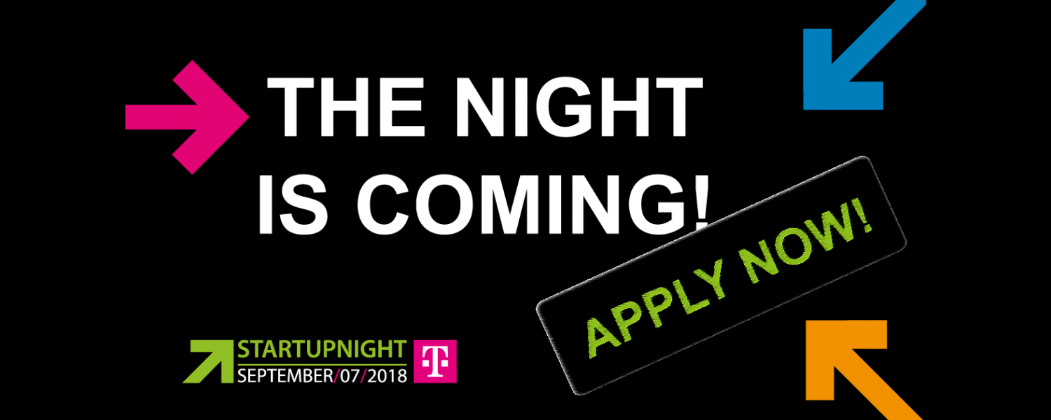 Startupnight 2018 Application is open