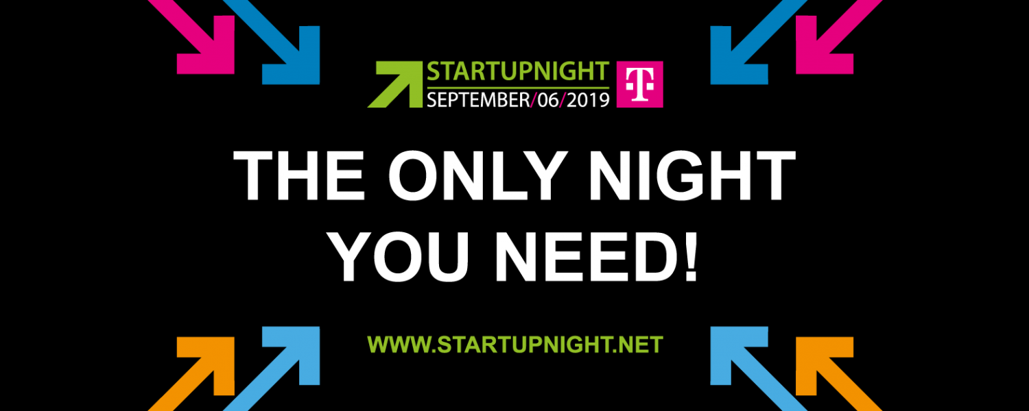 Startupnight - The only night you need!